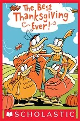 Book cover of The Best Thanksgiving Ever by Teddy Slater