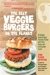 Book cover of The Best Veggie Burgers on the Planet by Joni Marie Newman