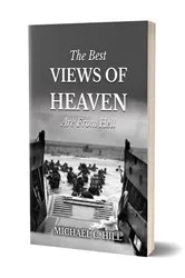 Book cover of THE BEST VIEWS OF HEAVEN by Michael C. Hill