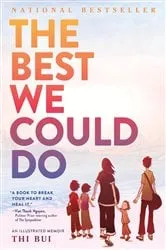 Book cover of The Best We Could Do by Thi Bui