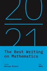 Book cover of The Best Writing on Mathematics 2021 by Mircea Pitici