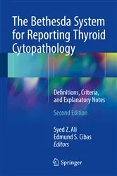 Book cover of The Bethesda System for Reporting Thyroid Cytopathology (2nd ed.) by Syed Z. Ali