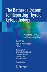Book cover of The Bethesda System for Reporting Thyroid Cytopathology (3rd ed.) by Syed Z. Ali