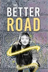 Book cover of The Better Road by Sarah Burrows