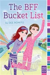 Book cover of The BFF Bucket List by Dee Romito