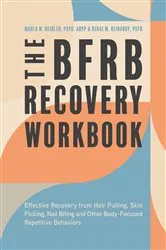 Book cover of The BFRB Recovery Workbook by Dr. Marla Deibler