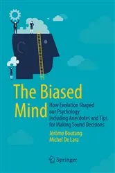 Book cover of The Biased Mind by Jérôme Boutang
