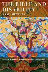 Book cover of The Bible and Disability by Sarah J. Melcher