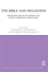 Book cover of The Bible and Hellenism by Thomas L. Thompson