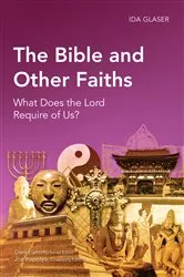 Book cover of The Bible and Other Faiths by Ida Glaser