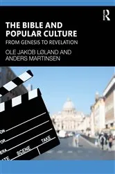 Book cover of The Bible and Popular Culture by Ole Jakob Løland