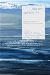 Book cover of The Bible and Spirituality by Andrew T. Lincoln