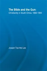 Book cover of The Bible and the Gun by Joseph Tse-Hei Lee