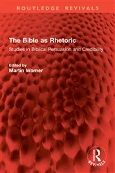 Book cover of The Bible as Rhetoric by M Warner