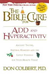 Book cover of The Bible Cure for ADD and Hyperactivity by Unknown
