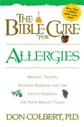 Book cover of The Bible Cure for Allergies by Don Colbert