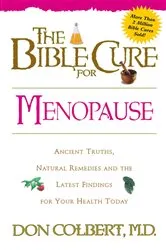 Book cover of The Bible Cure for Menopause by Don Colbert