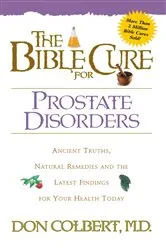 Book cover of The Bible Cure for Prostate Disorders by Don Colbert