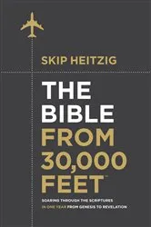 Book cover of The Bible from 30,000 Feet by Skip Heitzig