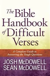 Book cover of The Bible Handbook of Difficult Verses by Josh McDowell