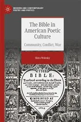 Book cover of The Bible in American Poetic Culture by Shira Wolosky
