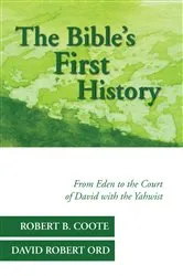 Book cover of The Bible’s First History by Robert B. Coote
