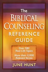 Book cover of The Biblical Counseling Reference Guide by June Hunt
