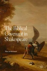 Book cover of The Biblical Covenant in Shakespeare by Mary Jo Kietzman