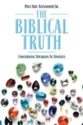 Book cover of The Biblical Truth by Unknown