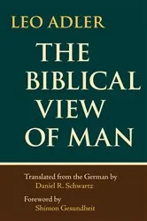 Book cover of The Biblical View of Man by Unknown