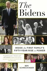Book cover of The Bidens by Ben Schreckinger