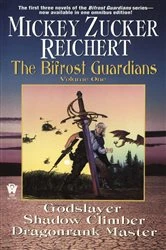Book cover of The Bifrost Guardians by Mickey Zucker Reichert