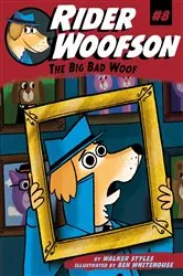 Book cover of The Big Bad Woof by Walker Styles