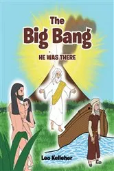 Book cover of The Big Bang by Leo Kelleher