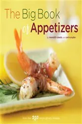 Book cover of The Big Book of Appetizers by Meredith Deeds