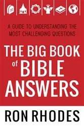 Book cover of The Big Book of Bible Answers by Ron Rhodes