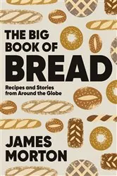 Book cover of The Big Book of Bread by N/A