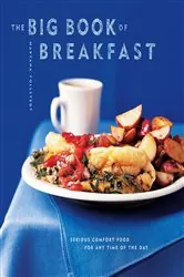 Book cover of The Big Book of Breakfast by Maryana Vollstedt