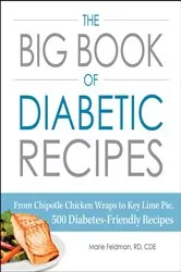 Book cover of The Big Book of Diabetic Recipes by Marie Feldman