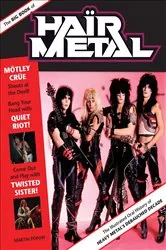 Book cover of The Big Book of Hair Metal by Martin Popoff