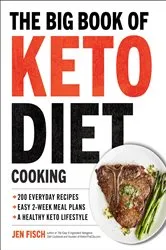 Book cover of The Big Book of Keto Diet Cooking by Unknown