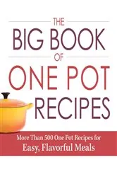 Book cover of The Big Book of One Pot Recipes by Adams Media