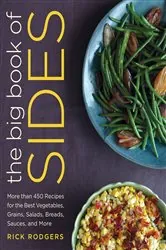 Book cover of The Big Book of Sides by Rick Rodgers