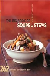 Book cover of The Big Book of Soups & Stews by N/A