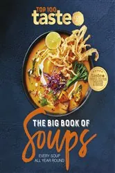 Book cover of The Big Book of Soups by taste.com.au
