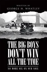 Book cover of The Big Boys Don't Win All The Time by Unknown