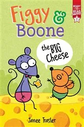 Book cover of The Big Cheese by Janee Trasler
