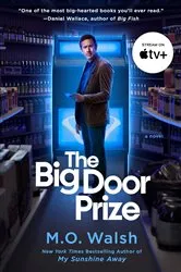 Book cover of The Big Door Prize by M. O. Walsh