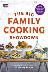Book cover of The Big Family Cooking Showdown by BBC Books