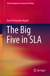 Book cover of The Big Five in SLA by Ewa Piechurska-Kuciel